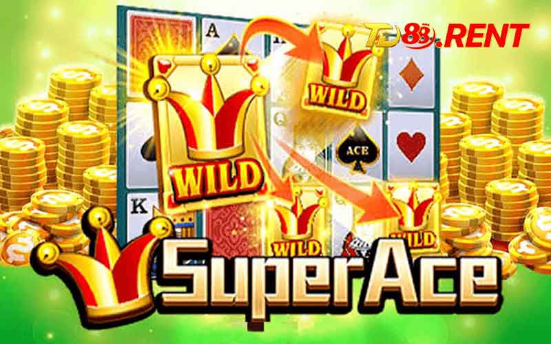 Bí quyết chơi nổ hũ super ACE hữu hiệu từ chuyên gia